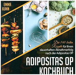 Kartonierter Einband Adipositas OP Kochbuch von Emma Kuhn