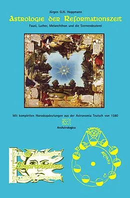 E-Book (epub) Astrologie der Reformationszeit von Jürgen G. H. Hoppmann