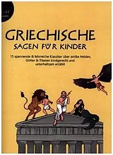Kartonierter Einband (Kt) Griechische Sagen für Kinder von Nicole Amsberg