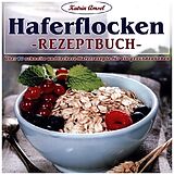 Kartonierter Einband Haferflocken-Rezeptbuch von Katrin Amsel