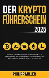 Kartonierter Einband Der Kryptoführerschein 2026 von Philipp C. Miller