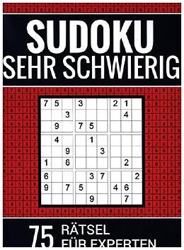 Kartonierter Einband Sudoku sehr schwierig - 75 Rätsel für Experten von Sudoku Puzzlebücher