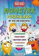 Das XXL Monster Vorschulbuch