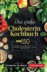 Kartonierter Einband (Kt) Cholesterin natürlich senken von Hermine Krämer