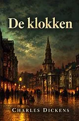 Kartonierter Einband De klokken von Charles Dickens