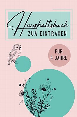 Kartonierter Einband Haushaltsbuch XXL für 4 Jahre von Nora Milles