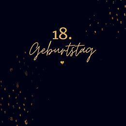 Kartonierter Einband (Kt) 18. Geburtstag- Gästebuch Blanko von Julia S. Klein