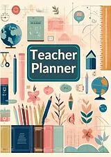 Kartonierter Einband Lehrer Planner :Teacher Planner: ideal als Lehrer Geschenk für Lehrerinnen und Lehrer von Sara Lang