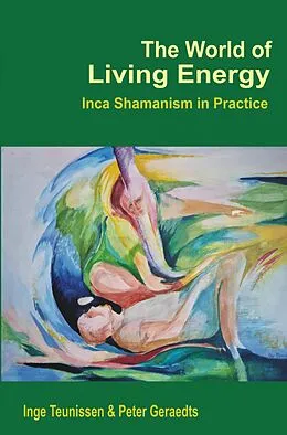 E-Book (epub) World of Living Energy von Inge Teunissen Peter Geraedts