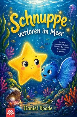 E-Book (epub) Schnuppe verloren im Meer von Daniel Roode