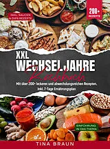Kartonierter Einband XXL Wechseljahre Kochbuch von Tina Braun