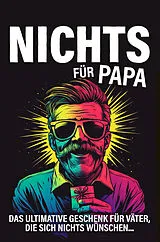 Kartonierter Einband Nichts für Papa von Sebastian Geisner