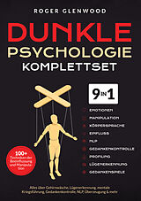 Kartonierter Einband Dunkle Psychologie Komplettset [9-in-1] von Roger Glenwood