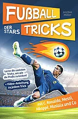 Fußballtricks der Stars von Joschua Müller