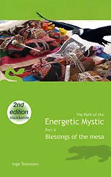 Kartonierter Einband The Path of the Energetic Mystic von Inge Teunissen
