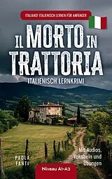 Kartonierter Einband Il morto in trattoria | Lernkrimi Italienisch A1-A2 von Paola Fanti