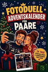Kartonierter Einband Foto-Duell Adventskalender für Paare von Lovi Winter