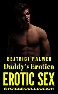 E-Book (epub) Daddy's Erotica von Beatrice Palmer