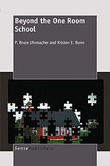 eBook (pdf) Beyond the One Room School de P. Bruce Uhrmacher, Kristen E Bunn