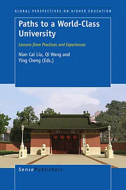 E-Book (pdf) Paths to a World-Class University von Qi Wang, Ying Cheng
