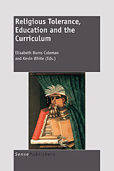 eBook (pdf) Religious Tolerance, Education and the Curriculum de Elizabeth Burns Coleman, Kevin White