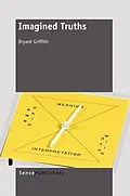 E-Book (pdf) Imagined Truths von Bryant Griffith
