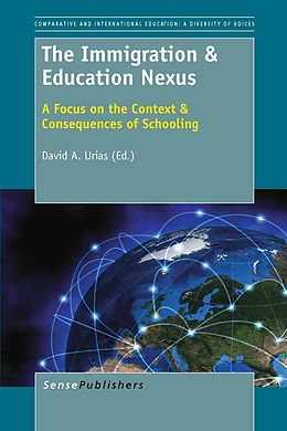 eBook (pdf) The Immigration & Education Nexus de David A. Urias