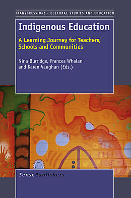 E-Book (pdf) Indigenous Education von Nina Burridge, Frances Whalan, Karen Vaughan