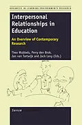 E-Book (pdf) Interpersonal Relationships in Education von Theo Wubbels, Perry den Brok, Jan van Tartwijk