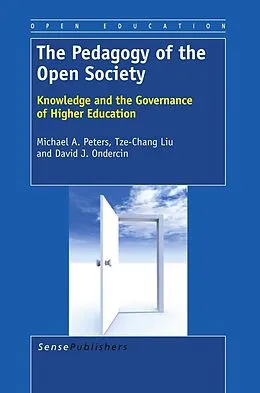 E-Book (pdf) The Pedagogy of the Open Society von Michael A. Peters, Tze-Chang Liu, David J. Ondercin