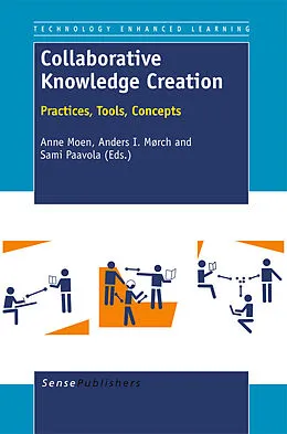 E-Book (pdf) Collaborative Knowledge Creation von Anne Moen, Anders I. Mørch, Sami Paavola