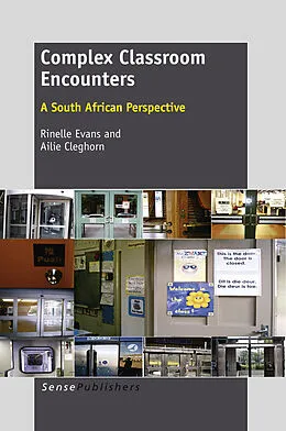 E-Book (pdf) Complex Classroom Encounters von Rinelle Evans, Ailie Cleghorn