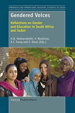 E-Book (pdf) Gendered Voices von H.B. Holmarsdottir, V. Nomlomo, A.I. Farag