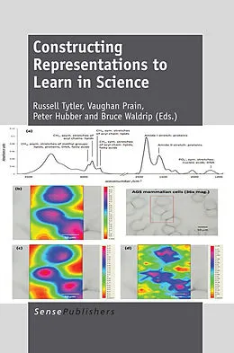 E-Book (pdf) Constructing Representations to Learn in Science von Russell Tytler, Vaughan Prain, Peter Hubber