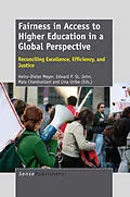 E-Book (pdf) Fairness in Access to Higher Education in a Global Perspective von Heinz-Dieter Meyer, Edward P. St. John, Maia Chankseliani