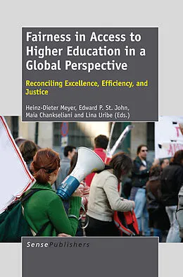 E-Book (pdf) Fairness in Access to Higher Education in a Global Perspective von Heinz-Dieter Meyer, Edward P. St. John, Maia Chankseliani