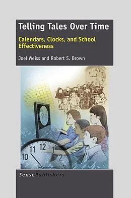 E-Book (pdf) Telling Tales Over Time von Joel Weiss, Robert S. Brown