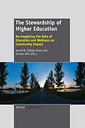 E-Book (pdf) The Stewardship of Higher Education von David M. Callejo Perez, Joshua Ode