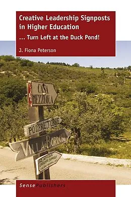 E-Book (pdf) Creative Leadership Signposts in Higher Education von Fiona J. Peterson