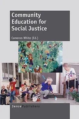 E-Book (pdf) Community Education for Social Justice von Cameron White