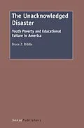 E-Book (pdf) The Unacknowledged Disaster von Bruce J. Biddle