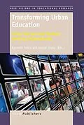 E-Book (pdf) Transforming Urban Education von Kenneth Tobin, Ashraf Shady