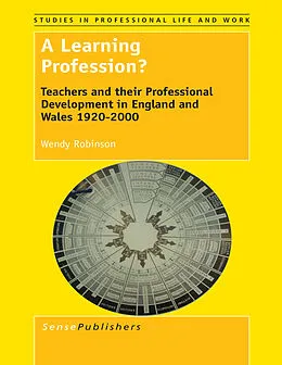E-Book (pdf) A Learning Profession? von Wendy Robinson