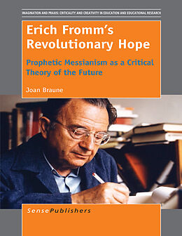 E-Book (pdf) Erich Fromm's Revolutionary Hope von Joan Braune