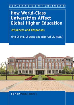 E-Book (pdf) How World-Class Universities Affect Global Higher Education von 