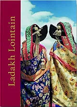 Broschiert Ladakh lointain von Nathalie de; Gillion-Crowet, Anne-Marie Mérode