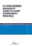 Couverture cartonnée Eu Cross-Border Insolvency Court-To-Court Cooperation Principles de 