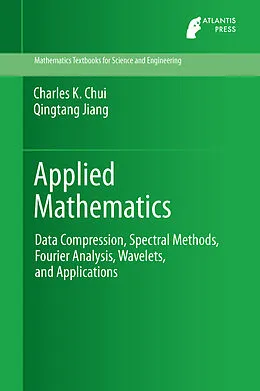 E-Book (pdf) Applied Mathematics von Charles K. Chui, Qingtang Jiang