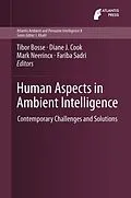 E-Book (pdf) Human Aspects in Ambient Intelligence von Tibor Bosse, Diane J. Cook, Mark Neerincx