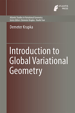 Livre Relié Introduction to Global Variational Geometry de Demeter Krupka